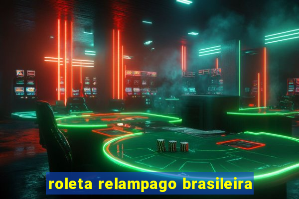 roleta relampago brasileira